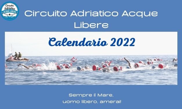 Circuito Adriatico acque libere, il Calendario 2022